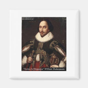 Shakespeare Action Eloquence Quote Gifts & Tees Magnet