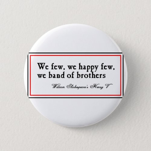 Shakespeare Band of Brothers Pinback Button