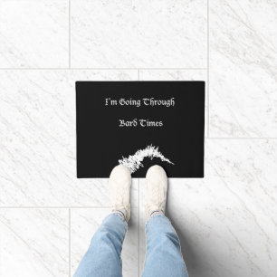 Shakespeare "Bard Times" Funny Slogan Door Mat