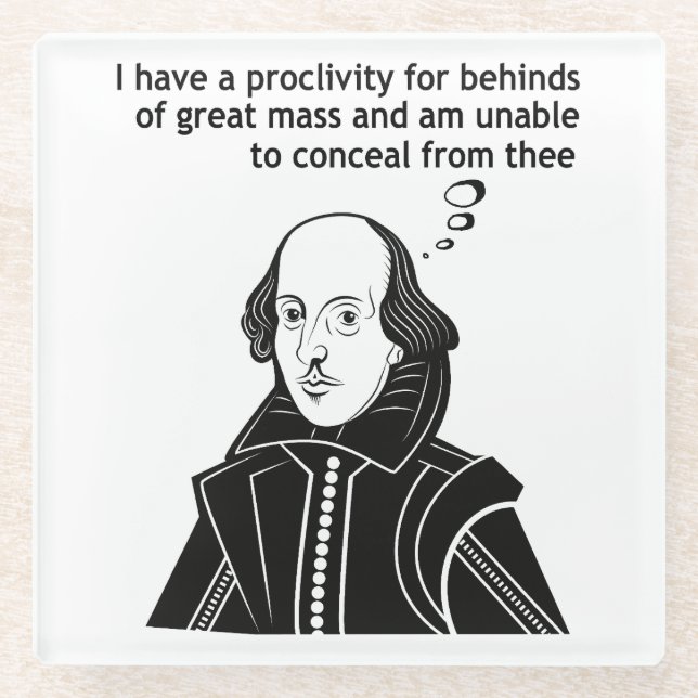 Shakespeare Funny Quote Glass Coaster (Front)