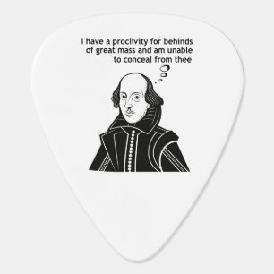 Shakespeare Funny Quote Guitar Pick