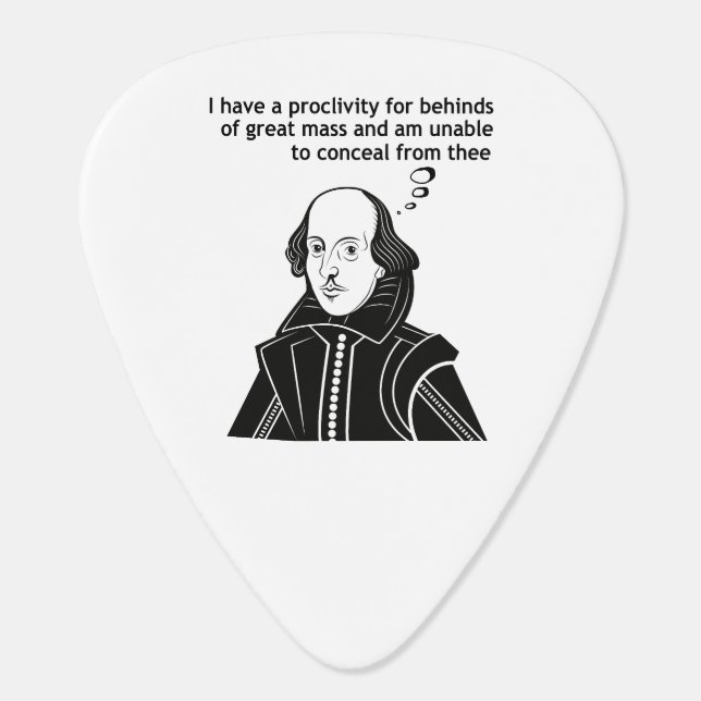 Shakespeare Funny Quote Guitar Pick (Back)