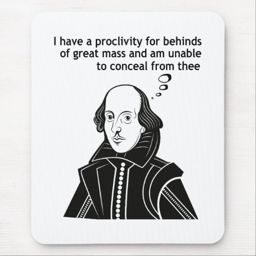 Shakespeare Funny Quote Mouse Pad