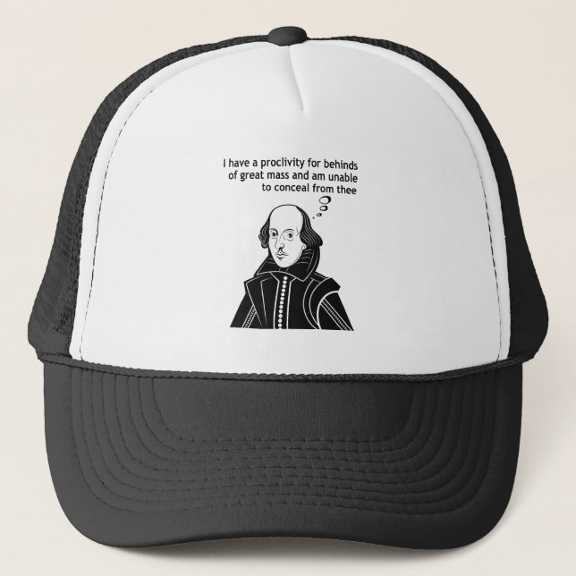 Shakespeare Funny Quote Trucker Hat (Front)