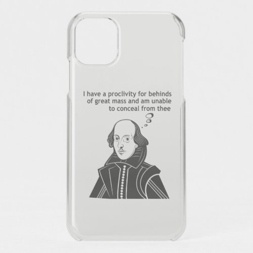 Shakespeare Funny Quote iPhone 11 Case