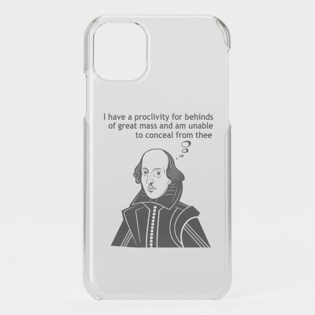 Shakespeare Funny Quote Uncommon iPhone Case (Back)