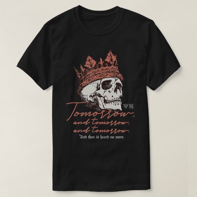 Shakespeare Gifts Macbeth Tomorrow Speech Cool The T-Shirt (Design Front)