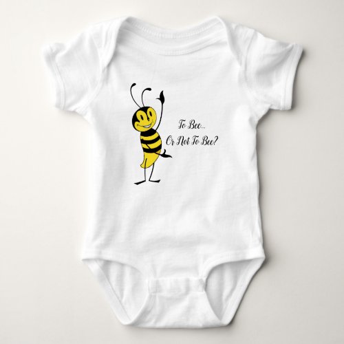 Shakespeare Hamlet Quote Cute Bee Baby Bodysuit