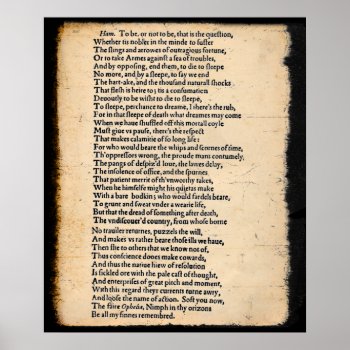 Shakespeare Hamlet To Be Soliloquy Poster by HumphreyKing at Zazzle
