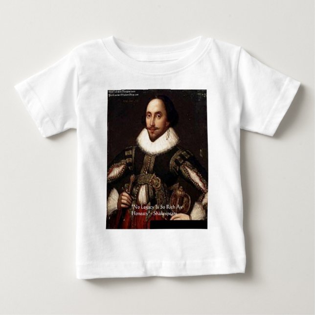 Shakespeare "Honesty Legacy" Quote Gifts & Cards Baby T-Shirt (Front)