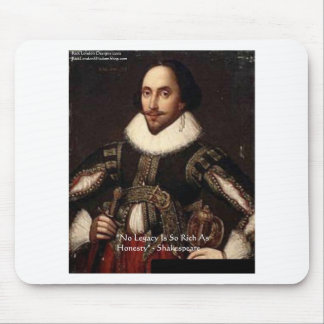 Shakespeare "Honesty Legacy" Quote Gifts & Cards Mouse Pad