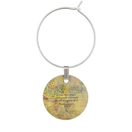 Shakespeare Humorous Quote From As You Like It Wine Charm