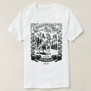 Shakespeare in the Dog Park - Othello - Great Dane T-Shirt