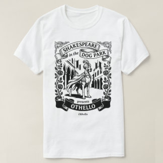 Shakespeare in the Dog Park - Othello - Great Dane T-Shirt
