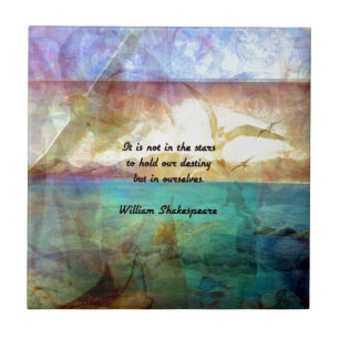 Shakespeare Inspirational Quote About Destiny Tile