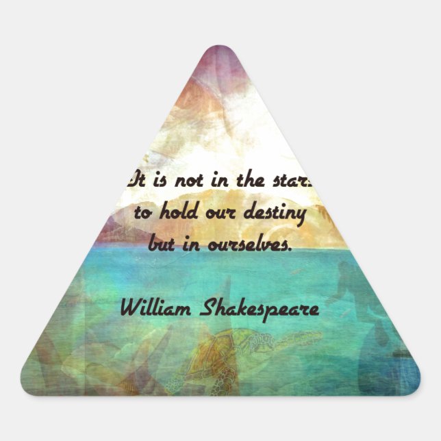 Shakespeare Inspirational Quote About Destiny Triangle Sticker (Front)