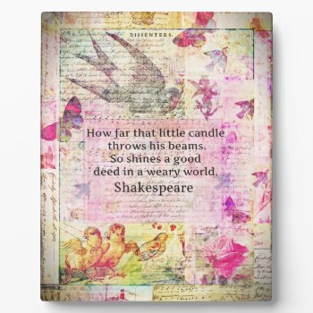 Shakespeare  Inspirational Quote About Good Deeds Plaque by shakespearequotes at Zazzle