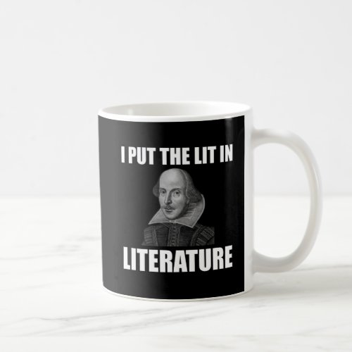 Shakespeare Literature Fan Funny Coffee Mug