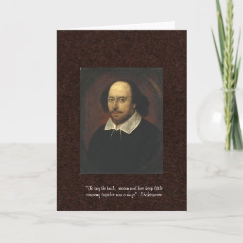 Shakespeare LoveReason Quote Greeting Card