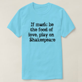 Shakespeare Love Shirt