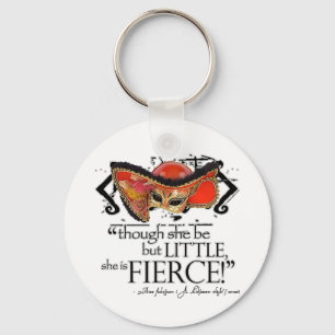 Shakespeare Midsummer Night's Dream Fierce Quote Keychain