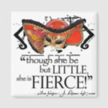 Shakespeare Midsummer Night's Dream Fierce Quote Magnet