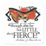 Shakespeare Midsummer Night's Dream Fierce Quote Square Sticker