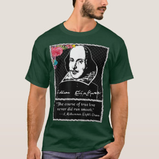 Shakespeare Midsummer Nights Dream Quote  T-Shirt