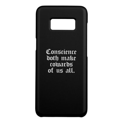 Shakespeare Play Quotes Hamlet Conscience Make Case-Mate Samsung Galaxy S8 Case
