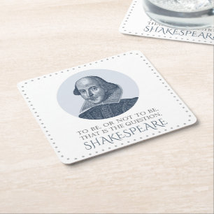 Shakespeare Portrait with To Be Or Not To Be Quote Square Paper Coaster