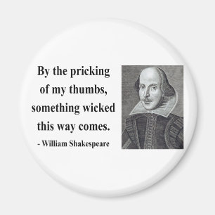 Shakespeare Quote 10b Magnet