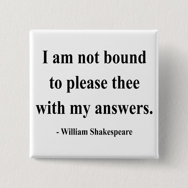 Shakespeare Quote 9a Pinback Button (Front)