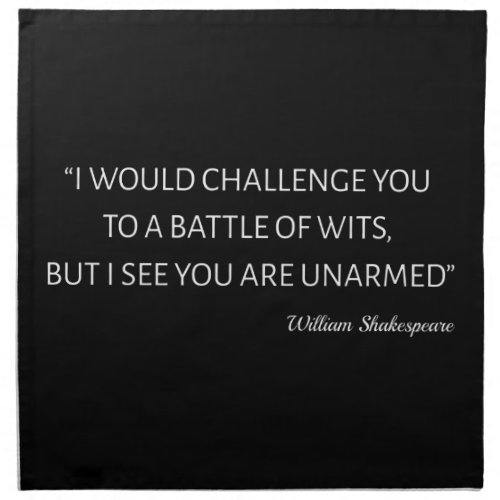 Shakespeare Quote _ Battle Of Wits Cloth Napkin