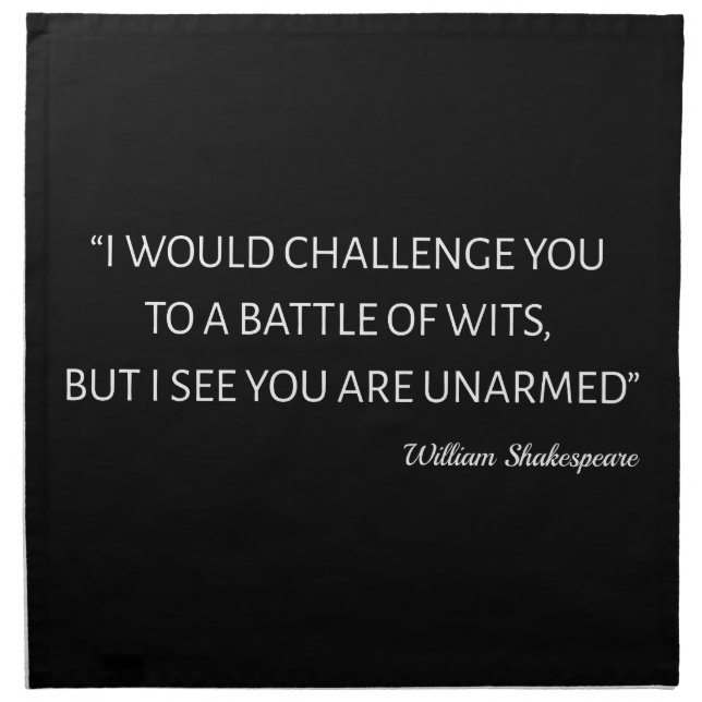 Shakespeare Quote - Battle Of Wits Cloth Napkin (Front)