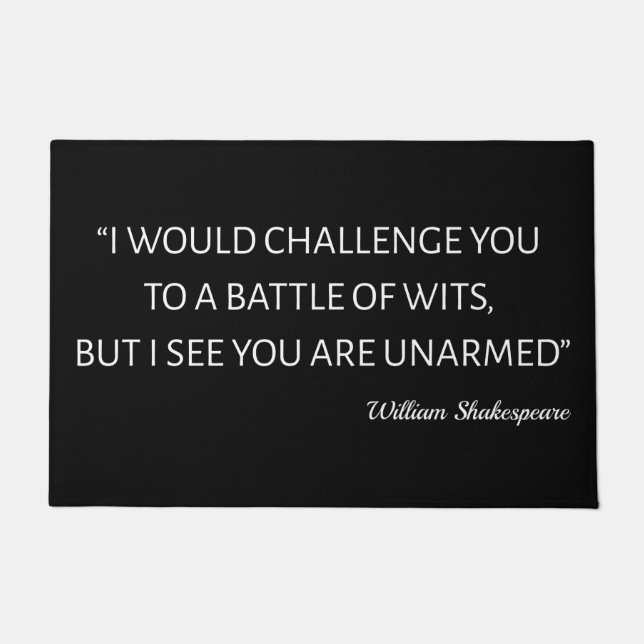 Shakespeare Quote - Battle Of Wits Doormat (Front)