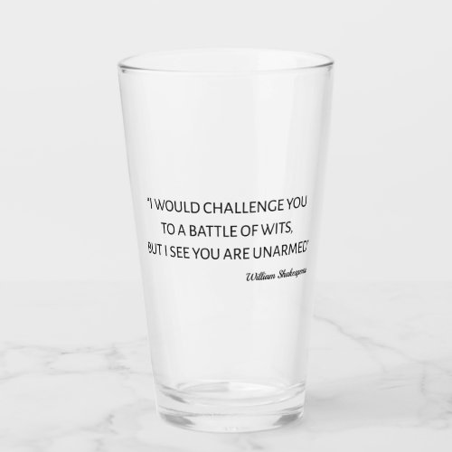 Shakespeare Quote _ Battle Of Wits Glass
