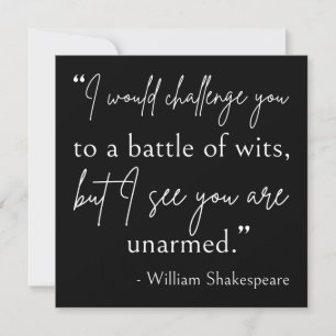 Shakespeare Quote - Battle Of Wits II Invitation