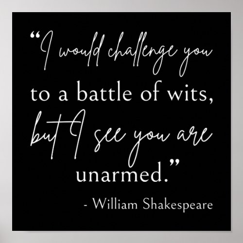 Shakespeare Quote _ Battle Of Wits II Poster