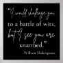 Shakespeare Quote - Battle Of Wits II Poster