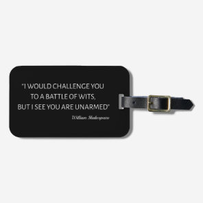 Shakespeare Quote - Battle Of Wits Luggage Tag