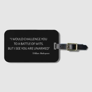 Shakespeare Quote - Battle Of Wits Luggage Tag