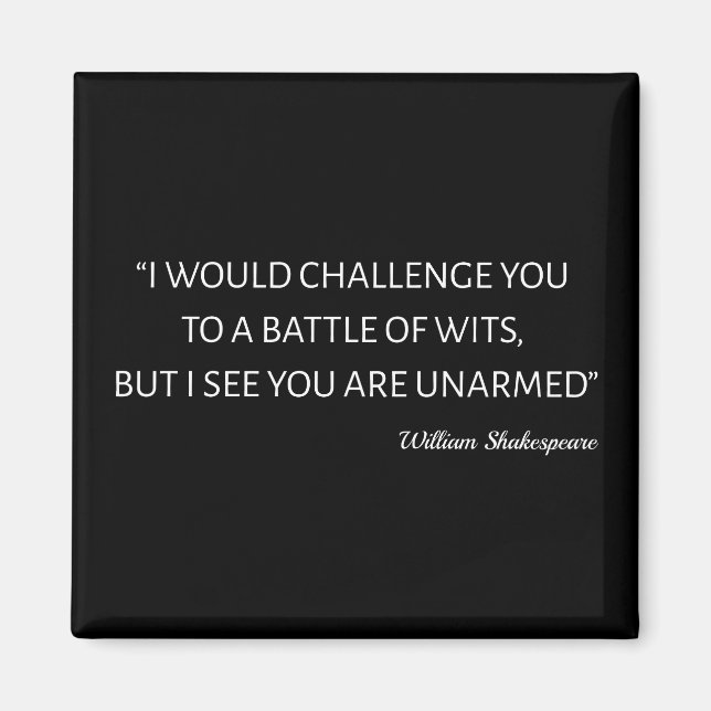 Shakespeare Quote - Battle Of Wits Magnet (Front)