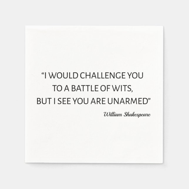 Shakespeare Quote - Battle Of Wits Napkins (Front)