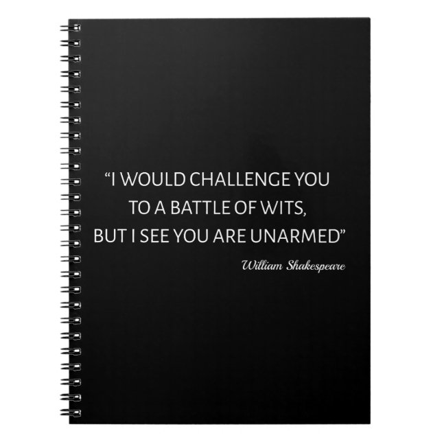 Shakespeare Quote - Battle Of Wits Notebook (Front)
