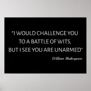 Shakespeare Quote - Battle Of Wits Poster