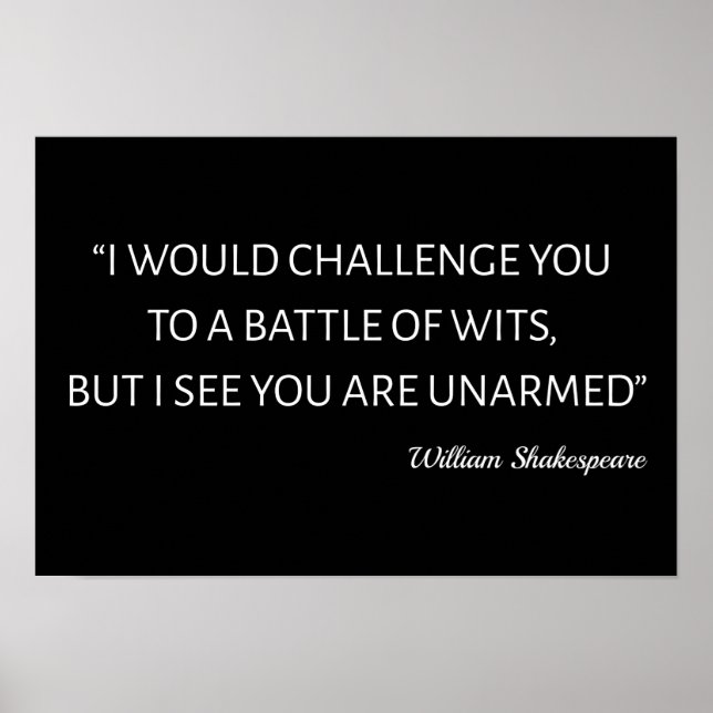 Shakespeare Quote - Battle Of Wits Poster (Front)