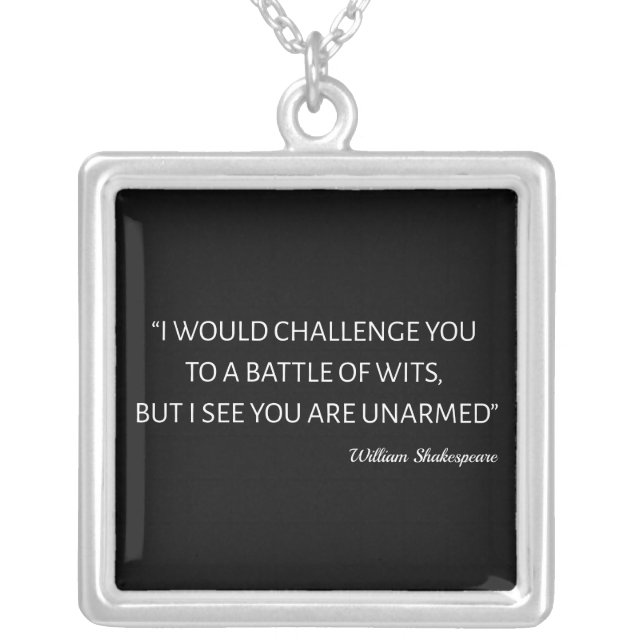 Shakespeare Quote - Battle Of Wits Silver Plated Necklace (Front)
