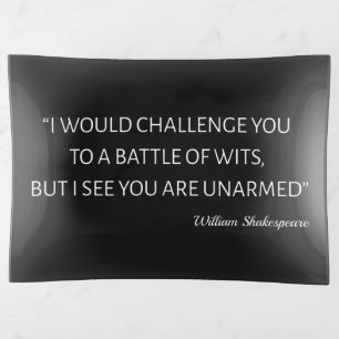 Shakespeare Quote - Battle Of Wits Trinket Tray