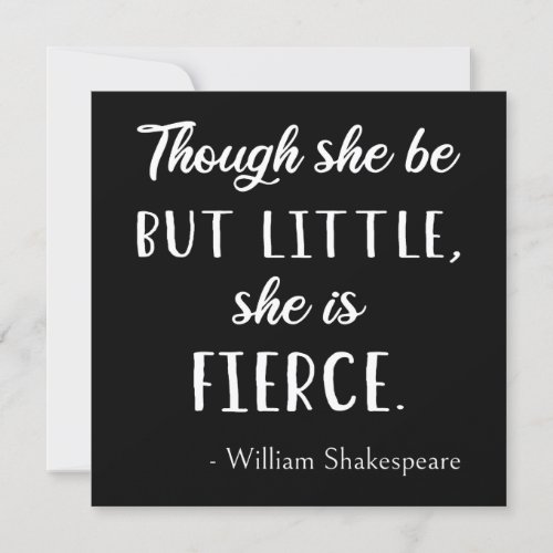 Shakespeare Quote _ Little But Fierce II Invitation