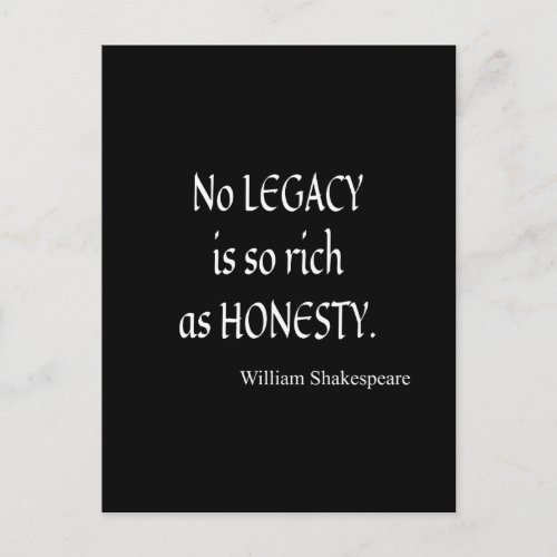Shakespeare Quote No Legacy So Rich as Honesty Postcard